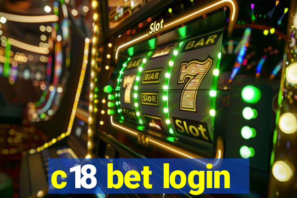 c18 bet login